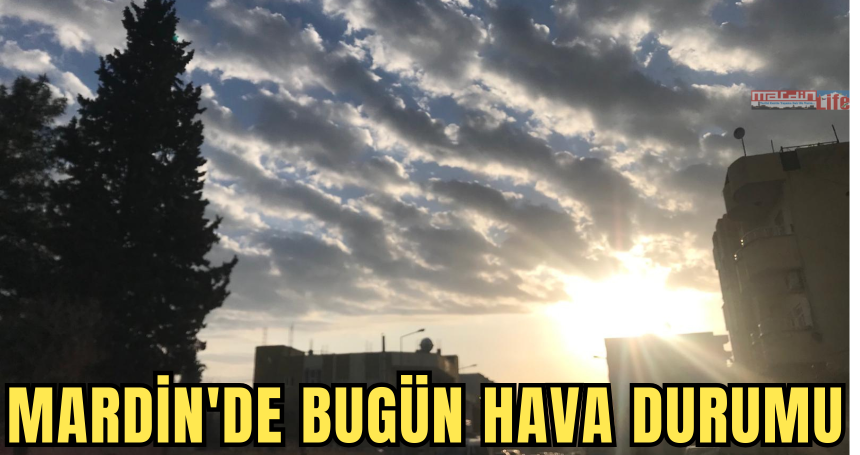 Mardin'de bugün (15 Mart 2024) hava durumu