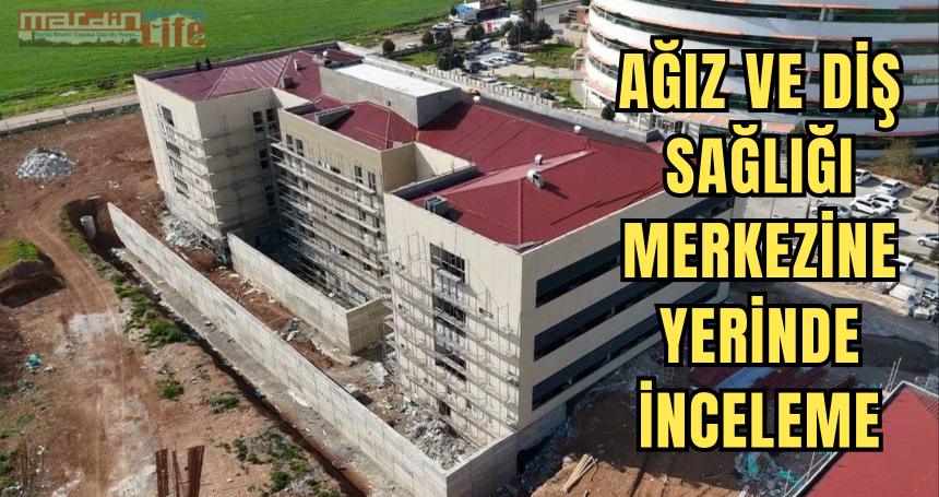 Nusaybin Ağız ve Diş sağlığı Merkezi’nde çalışmalar devam ediyor