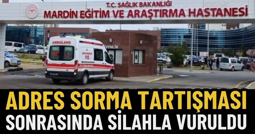 Adres Sorma tartışması silahlı kavgaya dönüştü