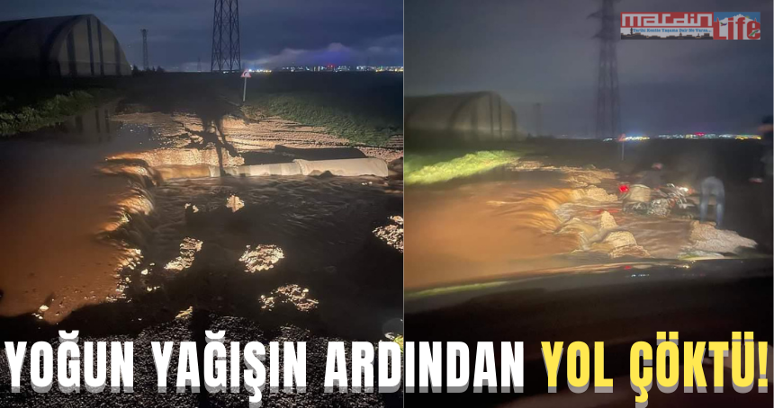 Yoğun yağışın ardından yol çöktü!