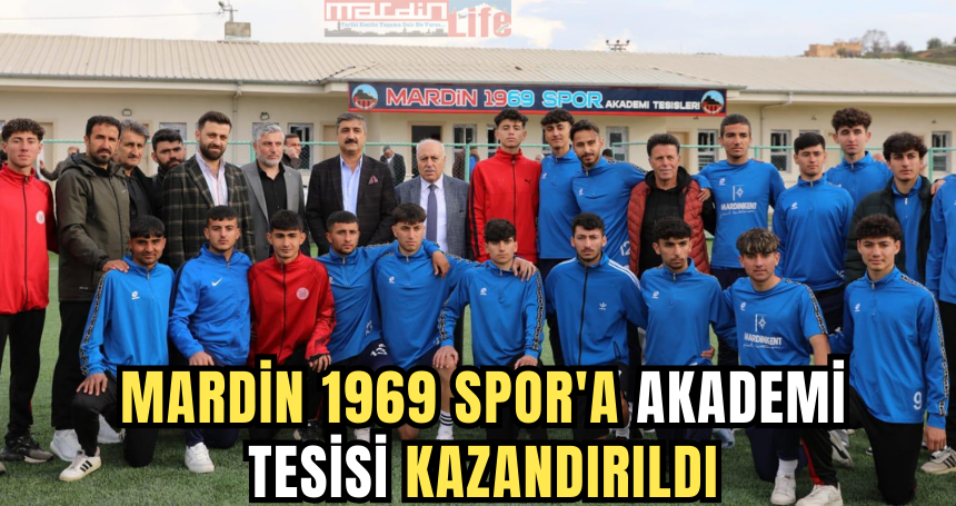 Mardin 1969 Spor'a akademi tesisi kazandırıldı