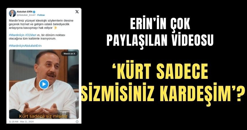 Erin: Kürt sadece siz misiniz kardeşim?