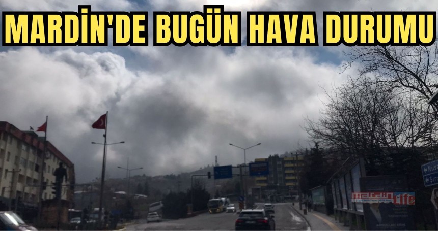 Mardin'de bugün (25 Mart 2024) hava durumu