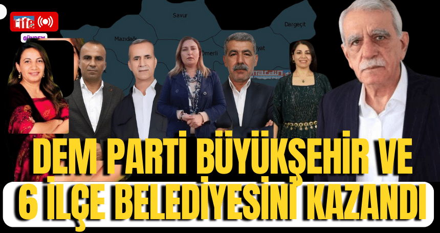 DEM Büyükşehir ve 6 İlçeyi AK Parti ise 4 ilçeyi kazandı