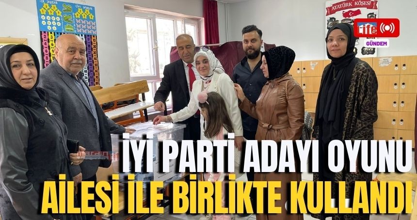 İyi Parti Adayı oyunu ailesi ile birlikte kullandı!