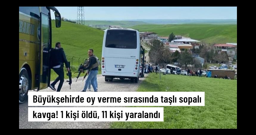 Muhtarlık seçimi kavgası: 1 kişi öldü, 11 kişi yaralandı