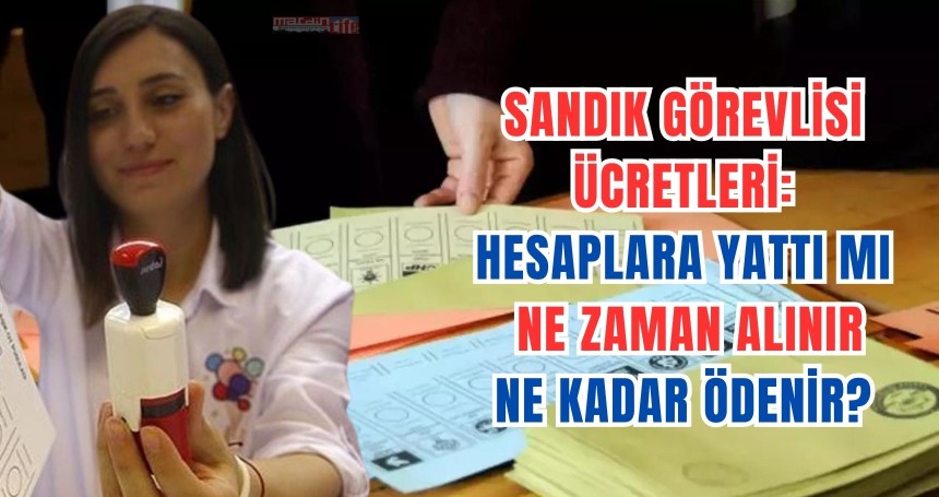 Sandık görevlisi ücretleri: Ne zaman alınır, ne kadar ödenir?