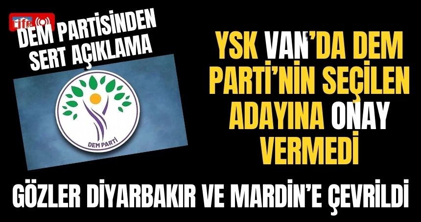 DEM Parti'li Büyükşehir Belediye Başkanı hakkında Şok Karar