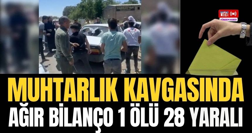 Mardin'de Seçim Günü Bilançosu:  1 Ölü 28 yaralı