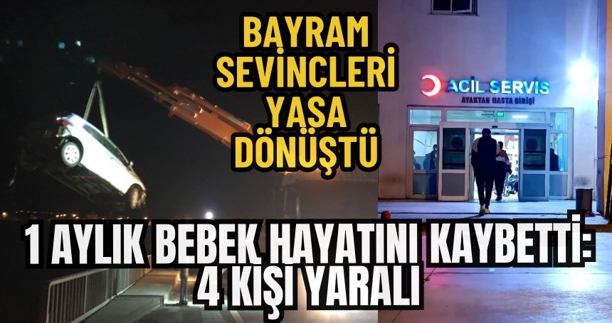 Araç şarampole devrildi: 1 aylık bebek hayatını kaybetti, 4 kişi yaralı