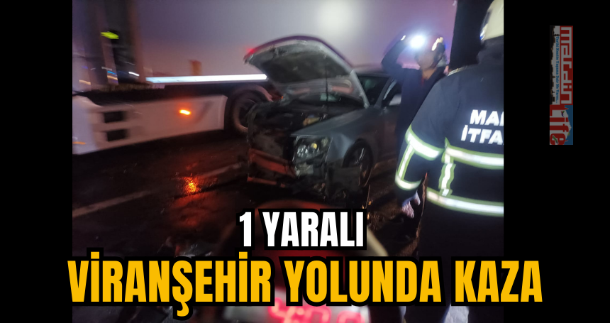 Viranşehir yolunda kaza: 1 yaralı