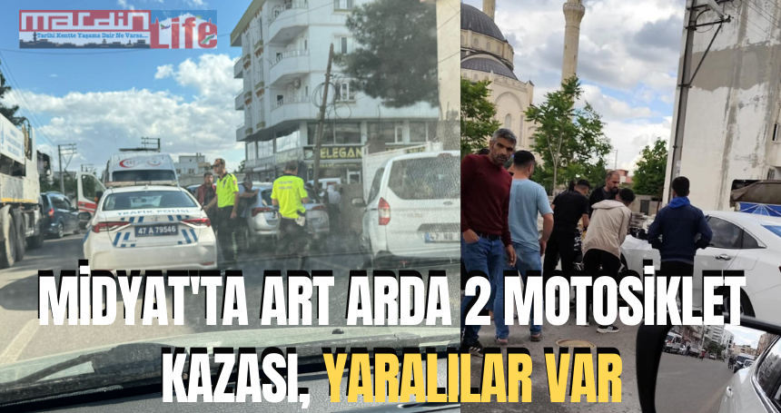 Midyat'ta art arda 2 motosiklet kazası, yaralılar var