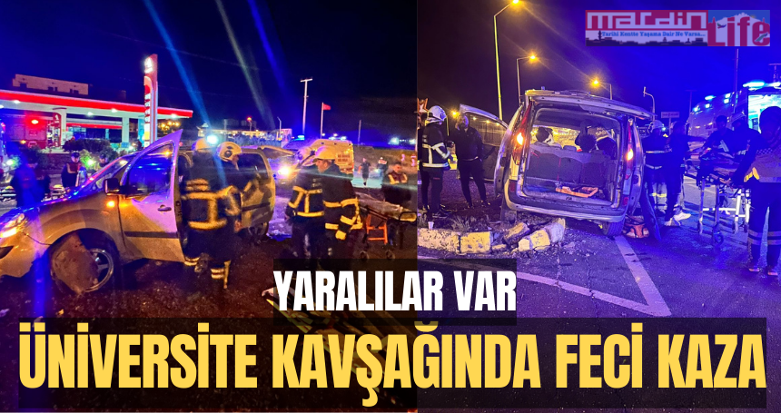 Üniversite kavşağında feci kaza, yaralılar var