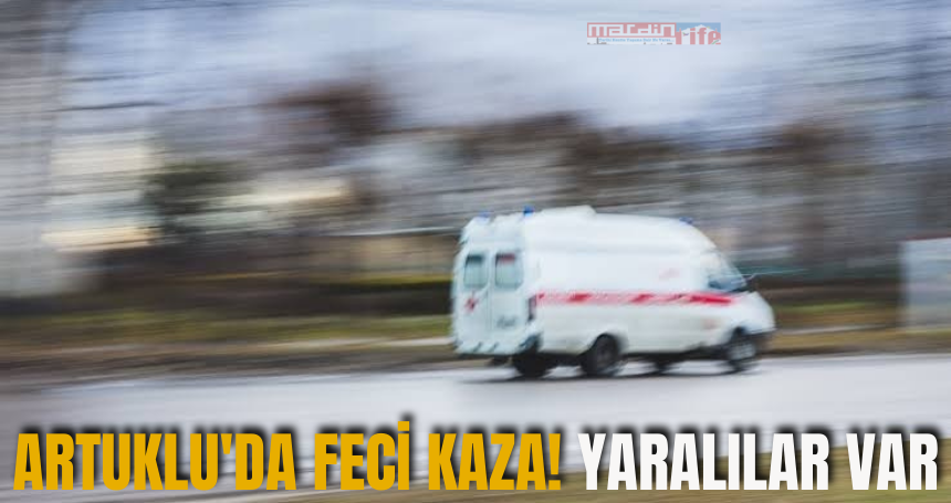 Artuklu'da feci kaza! yaralılar var