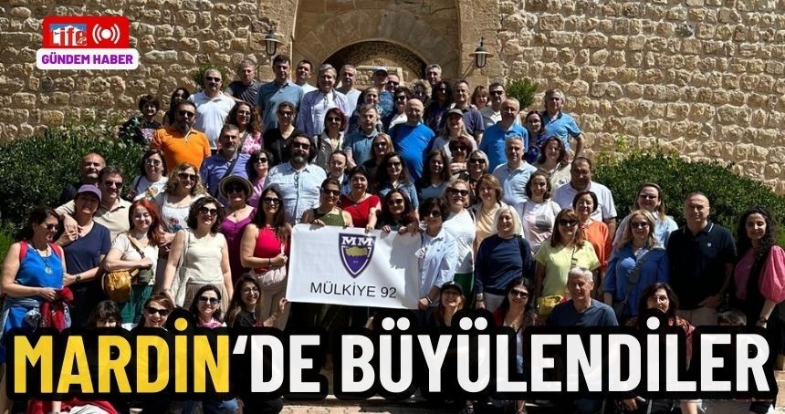 Mülkiye 1992 mezunlarından Mardin Çıkarması!