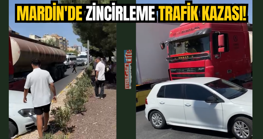 Mardin'de zincirleme trafik kazası!