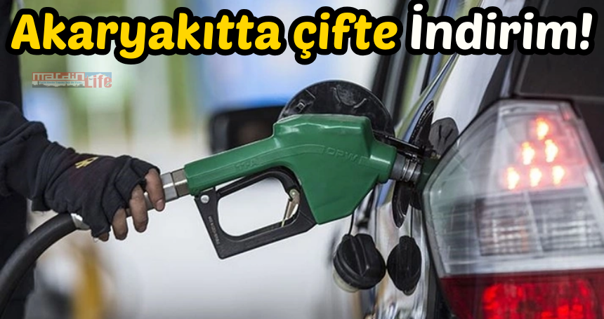 Akaryakıtta çifte indirim!