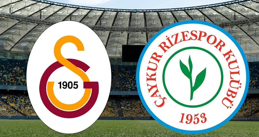 CANLI İZLE! Galatasaray Çaykur Rizespor maçı ne zaman, saat kaçta? Hangi kanalda yayınlanacak?