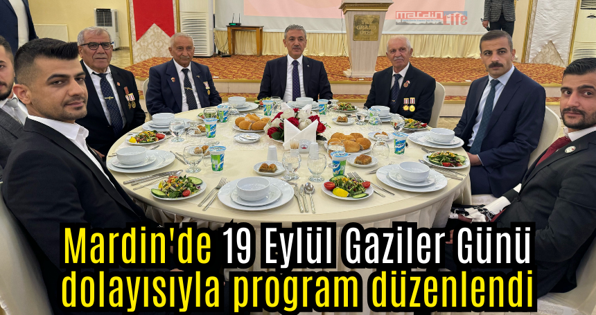 Mardin'de 19 Eylül Gaziler Günü dolayısıyla program düzenlendi