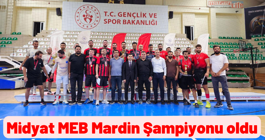 Midyat MEB Mardin Şampiyonu oldu