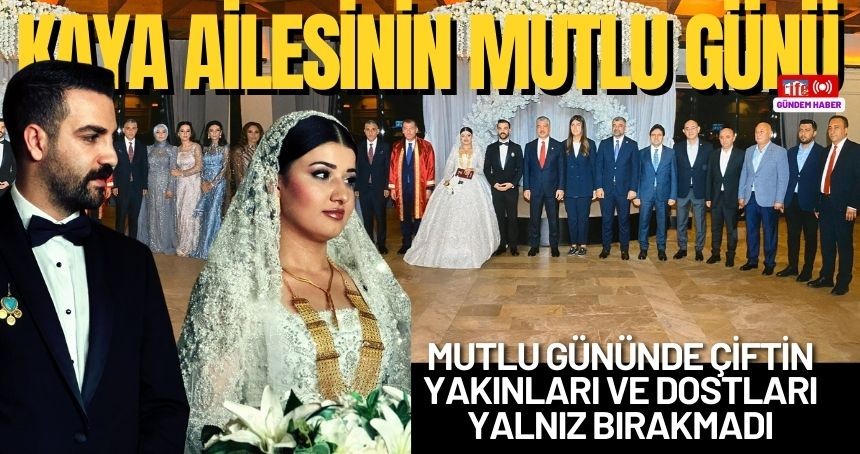 Kaya Ailesinin Mutlu Günü