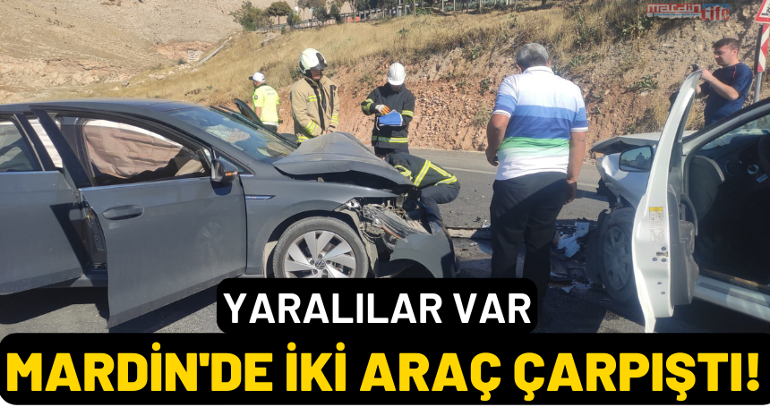 Mardin'de iki araç çarpıştı! Yaralılar var