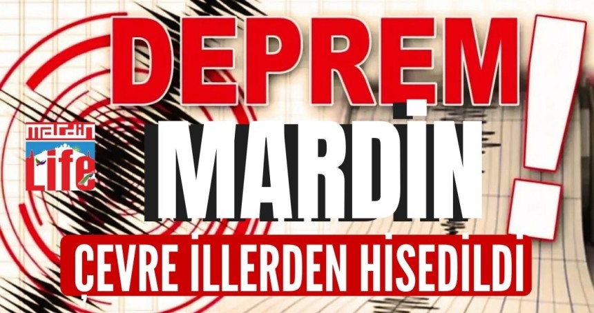 SON DAKİKA! Mardin'de deprem