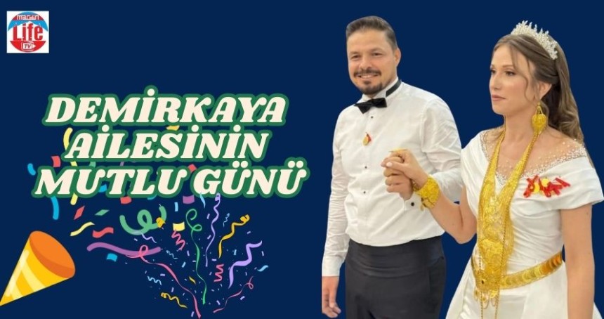 Demirkaya Ailesi'nin mutlu günü