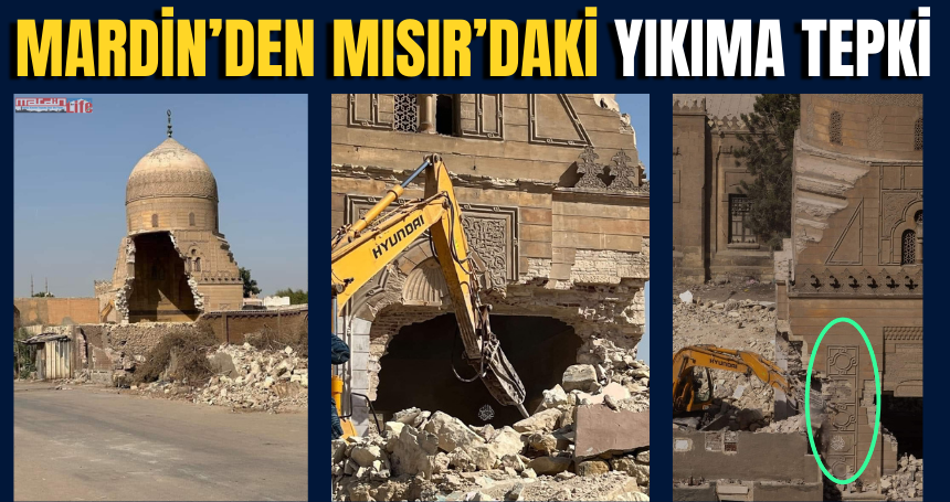 Mardin’den Mısır’daki yıkıma tepki