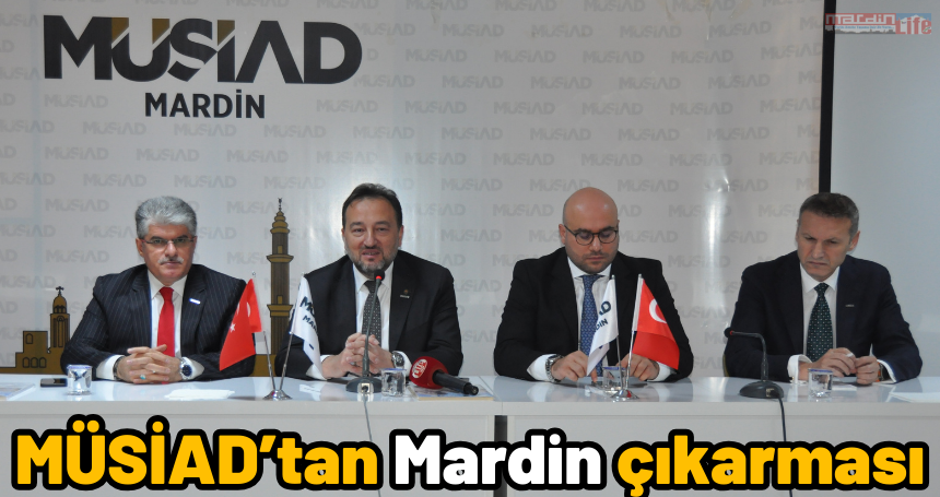 MÜSİAD’tan Mardin çıkarması