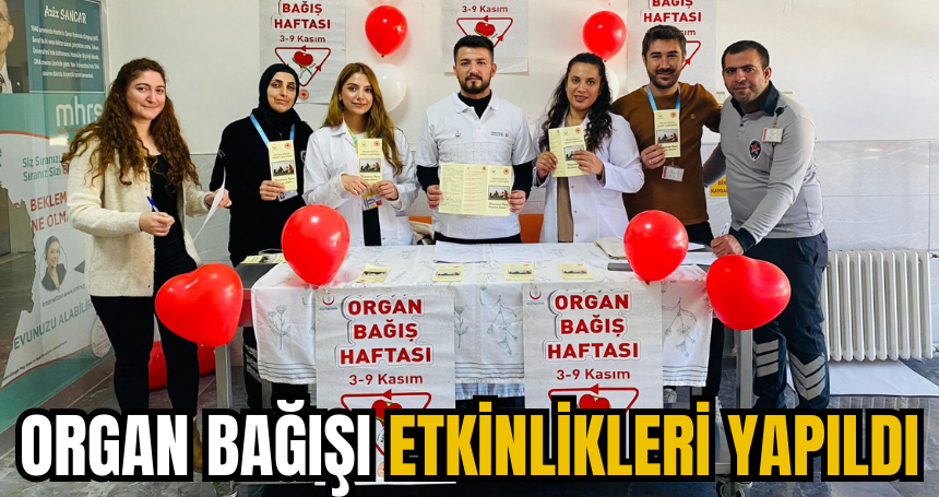 Mardin'de 'Organ Bağışı' etkinlikleri yapıldı