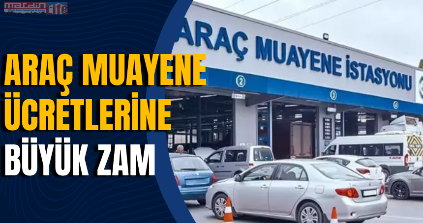 Araç muayene ücretlerine büyük zam