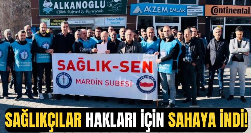Sağlıkçılar hakları için sahaya indi!