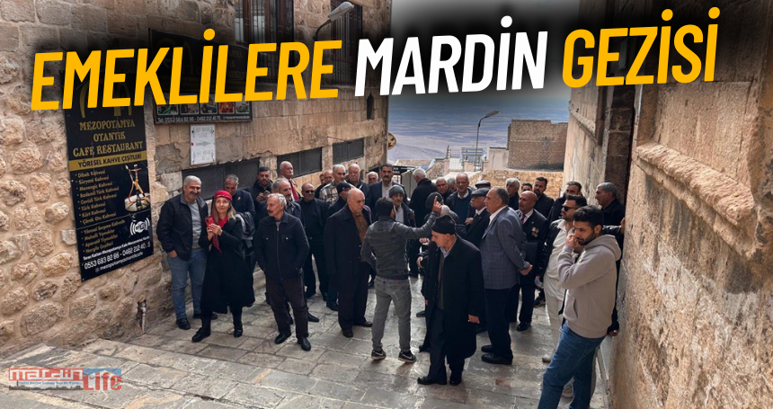 Emeklilere Mardin Gezisi