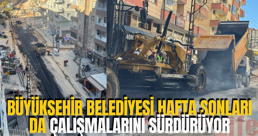 Mardin Büyükşehir Belediyesi hafta sonları da çalışmalarını sürdürüyor