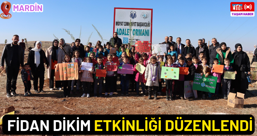 Mardin'de fidan dikim etkinliği düzenlendi