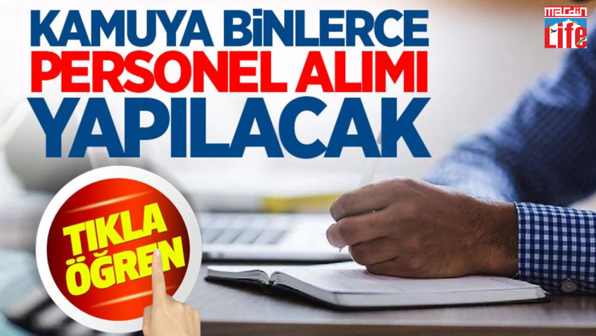 Farklı kamu kurumları çeşitli alanlarda görevlendirmek üzere personel alımı yapacak