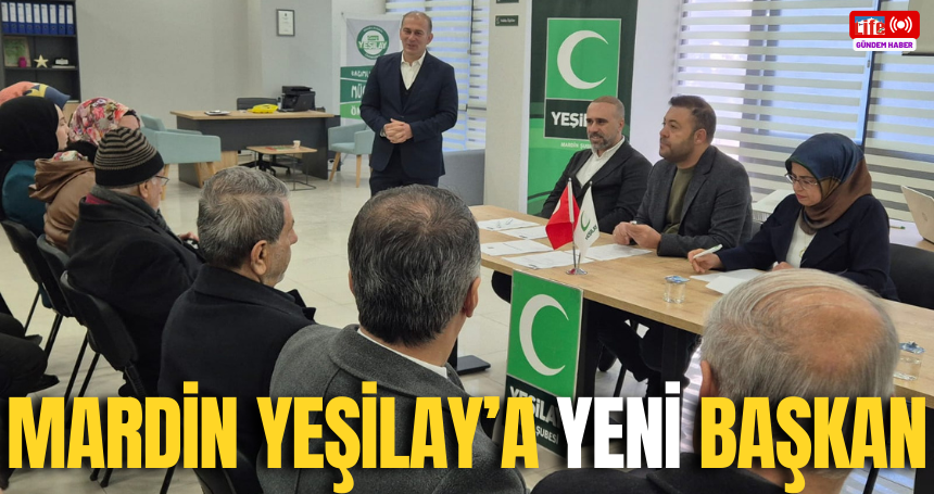 Mardin Yeşilay’a yeni başkan
