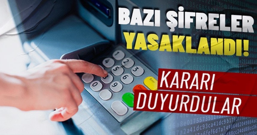 Bazı şifreler yasaklandı