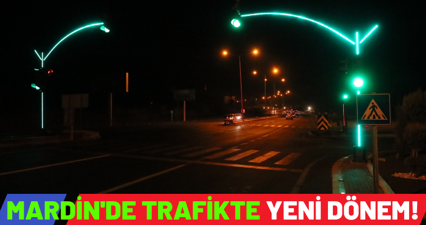 Mardin'de Trafikte Yeni Dönem!