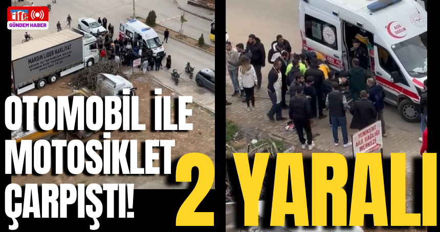 Otomobil ile motosiklet çarpıştı! 2 yaralı