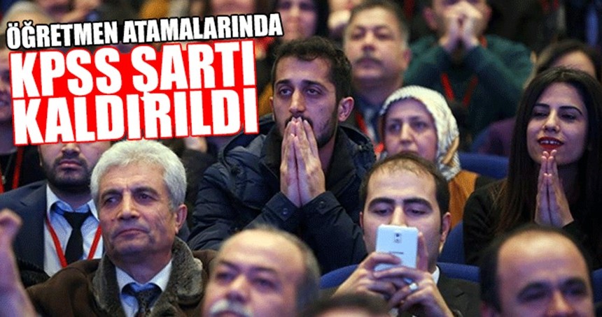 Öğretmen atamalarında KPSS şartı kaldırıldı