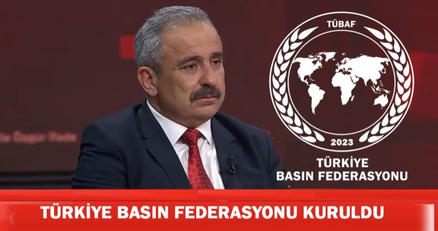 Türkiye Basın Federasyonu Kuruldu!