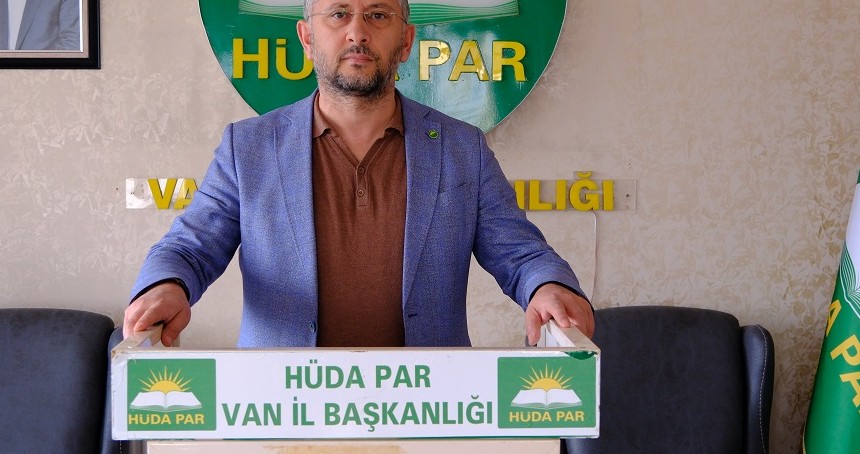 HÜDA PAR Van İl Başkanı Sayğın: Kapıköy’de serbest ticaret alanı kurulmalı