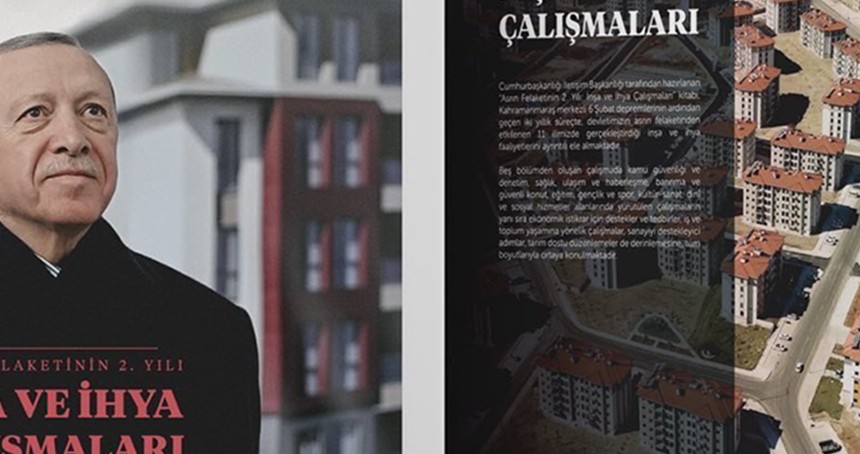 İletişim Başkanlığından "Asrın felaketinin 2. Yılı: İnşa ve İhya Çalışmaları" kitabı