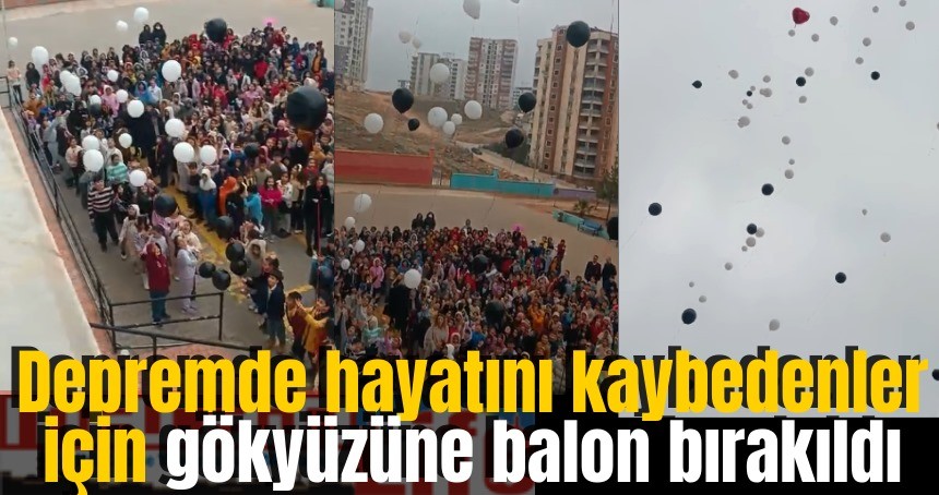 Mardin’de depremde hayatını kaybedenler için gökyüzüne balon bırakıldı