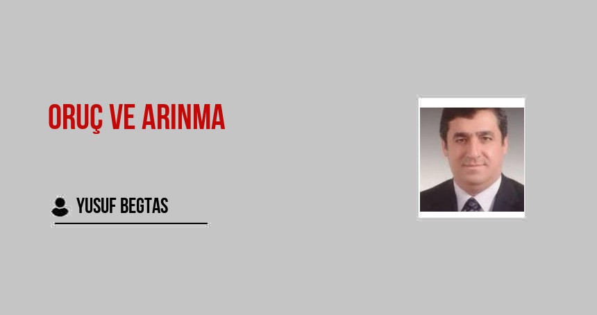 Oruç ve Arınma