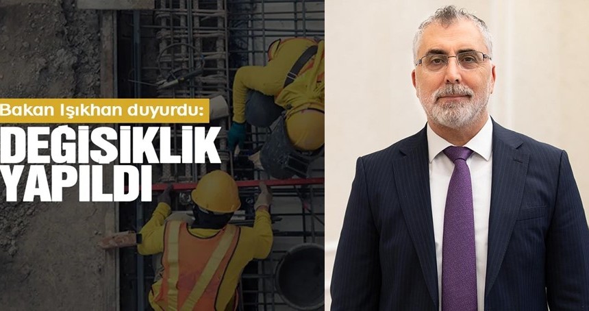 Bakan Işıkhan duyurdu: Değişiklik yapıldı