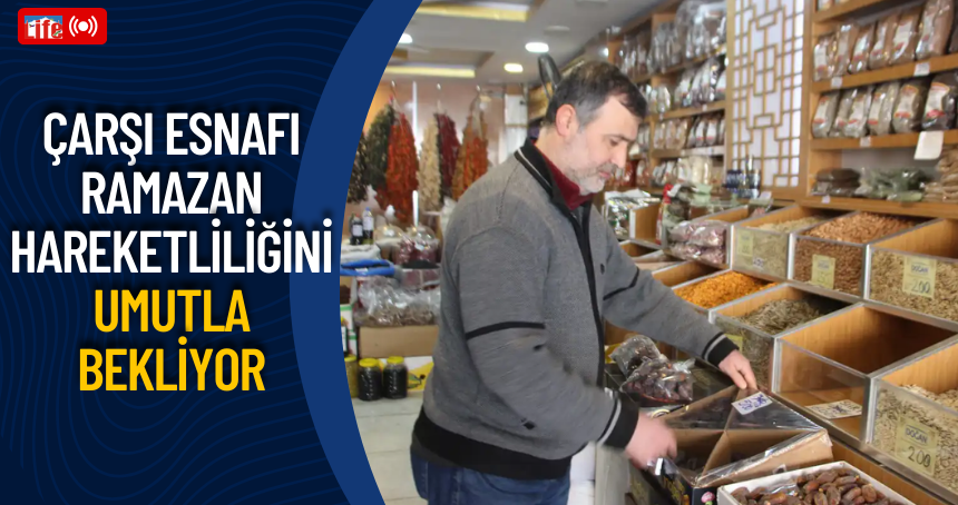 Mardin çarşı esnafı Ramazan hareketliliğini umutla bekliyor