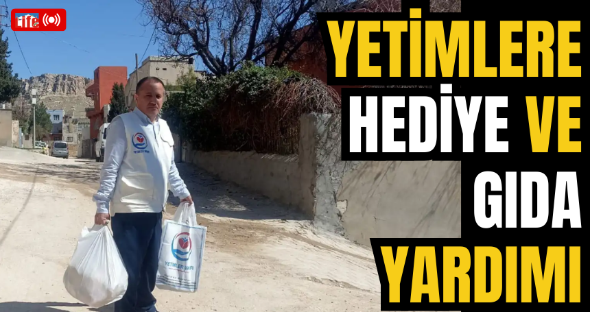 Yetimlere Hediye ve Gıda Yardımı